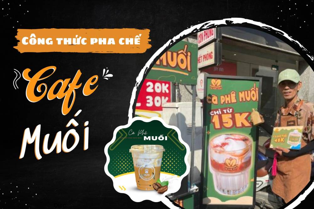 Công thức pha chế mang đi - Cafe muối thức uống  dễ dàng gây “nghiện”